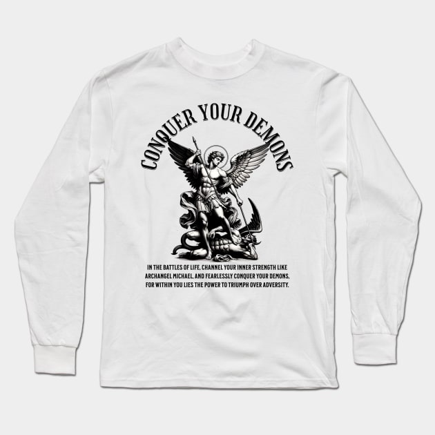 Conquer Your Demons Gym Motivation Long Sleeve T-Shirt by RuthlessMasculinity